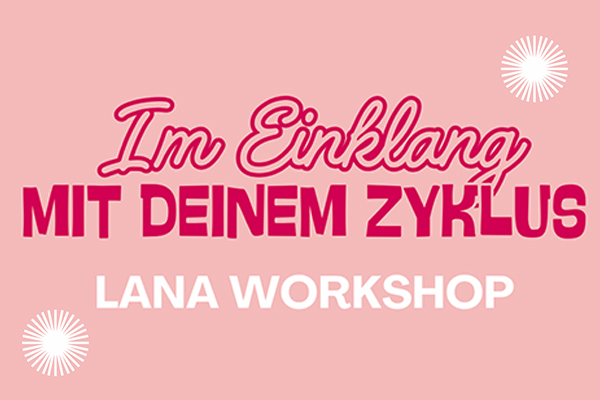Im Einklang mit Deinem Zyklus